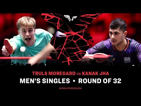 Truls Moregard vs Kanak Jha | MS R32 | Singapore Smash 2025