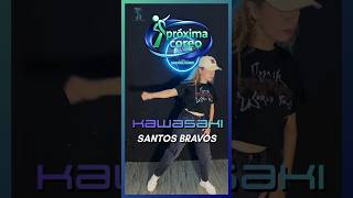 🔥 PRÓXIMAMENTE Coreografía Fitness | SANTOS BRAVOS - Kawasaki 🔥 Cardio dance  #fitnessbaile