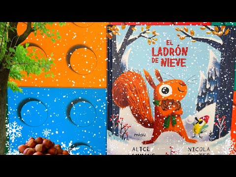 Cuentos infantiles en español; El ladrón de nieve libro infantil en español