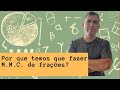 Mínimo Múltiplo Comum e Frações