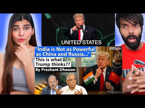 India is Not as Powerful as China and Russia | This is what Trump thinks??