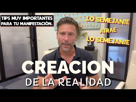 Crear tu Realidad y Ley de Atracción: Lo SEMEJANTE Atrae lo SEMEJANTE. Mejora tu línea de Tiempo