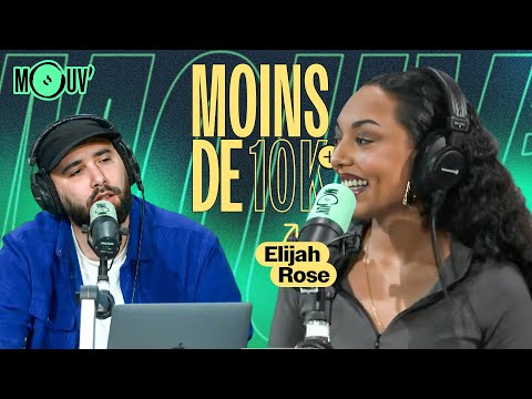 Elijah Rose dans Moins de 10k !