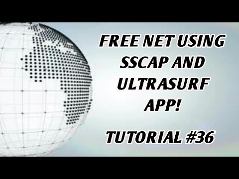 8928 Free Net Using Sscap And Ultra Surf App On Pc Tutorial