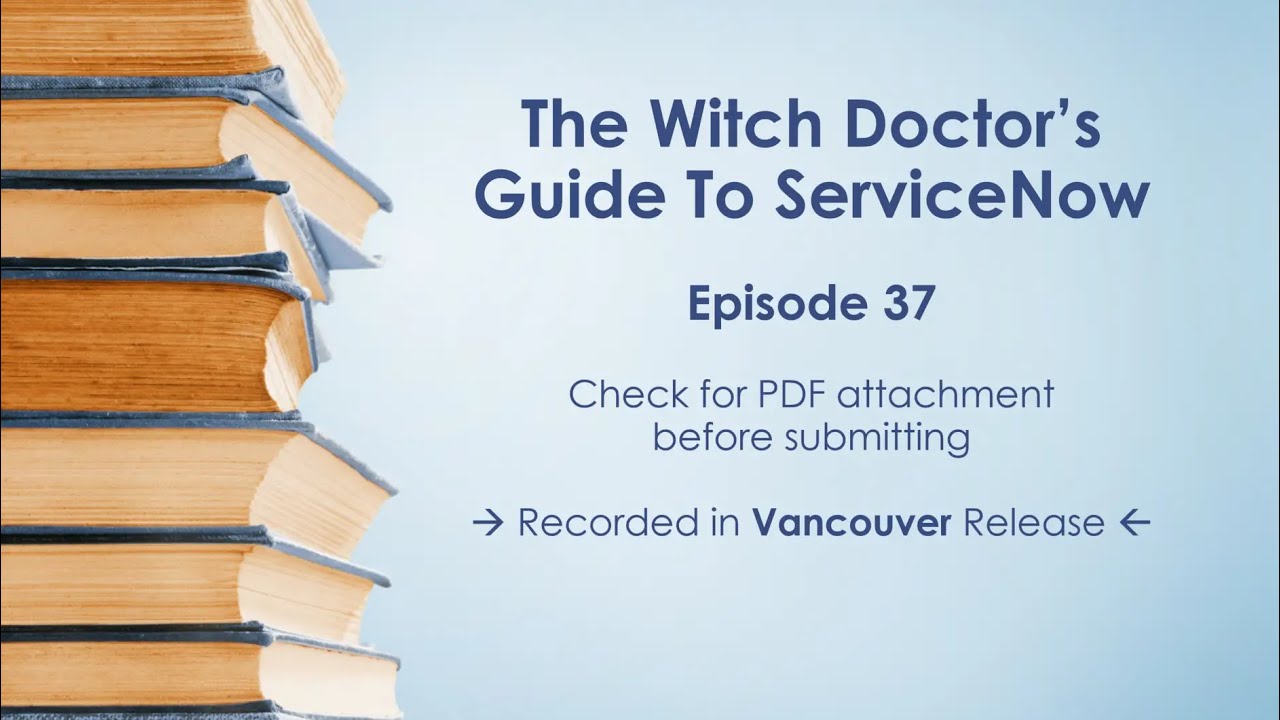 Episode 37 - Require PDF attachment to submit Catalog item in Vancouver release