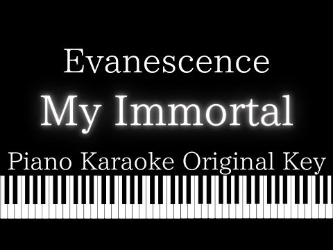 【Piano Karaoke Instrumental】My Immortal / Evanescence【Original Key】