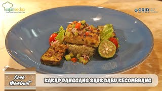 CARA MEMBUAT KAKAP PANGGANG SAUS DABU KECOMBRANG