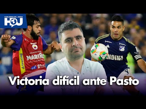 Millonarios sufre para vencer a Pasto análisis del partido | Juan Felipe Cadavid