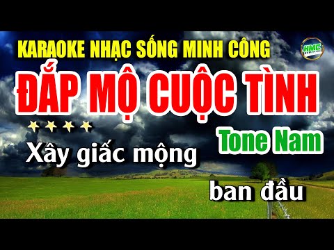 Karaoke Liên Khúc Nhạc Sống Tone Nam Dễ Hát | Chọn Lọc Nhạc Trữ Tình BOLERO – ĐẮP MỘ CUỘC TÌNH