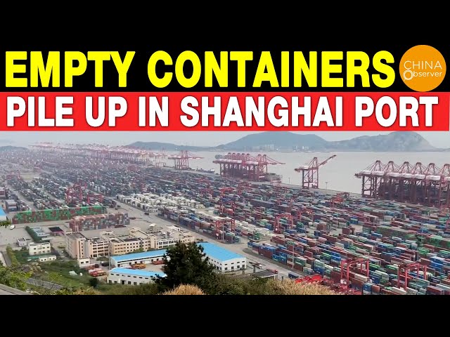 Chinese Ports Full of Empty Containers