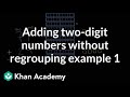 Adding 2-Digit Numbers Without Regrouping