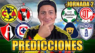 🚨 ¡Mis Predicciones de la Jornada 2 LigaMx! 🚨