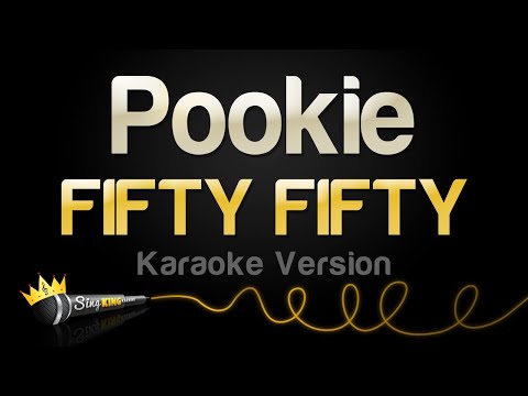 FIFTY FIFTY – Pookie (Karaoke Version)