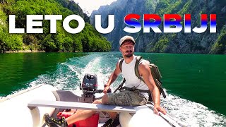 Proveo sam avanturističko LETO U SRBIJI