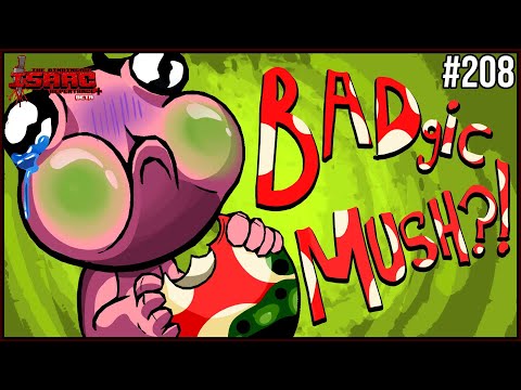 BADgic Mush?! -  The Binding Of Isaac Repentance+ 208