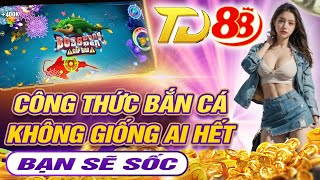 Bắn cá | Công thức bắn cá online mới nhất: bạn sẽ phải sốc vì cách chơi bắn cá không giống ai hết