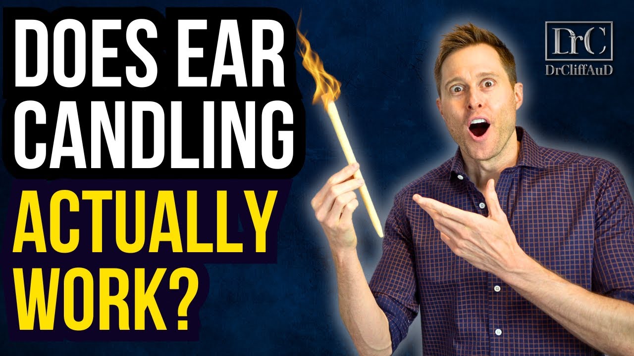 Does Ear Candling Actually Work?