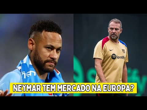 NEYMAR SE OFERECEU AO BARÇA E FLICK BARROU?