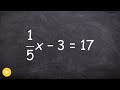 Solving Two-Step Equations with Fractions