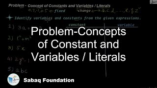 Problem-Concepts of Constant and Variables / Literals