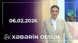 Xəbərin Olsun / 06.02.2026