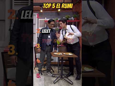 Top 5 El Rumi Ngakak