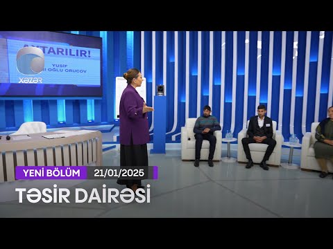 Təsir Dairəsi - 21.01.2025