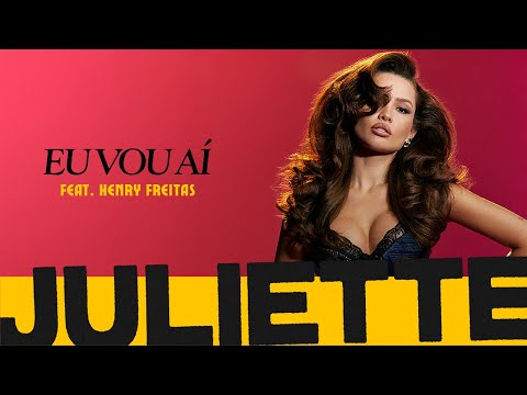 Juliette, Henry Freitas - Eu Vou Aí (Visualizer)