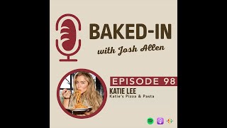 Episode 98: Katie Lee | Katie's Pizza and Pasta