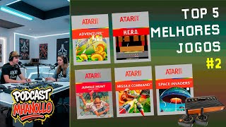 PODCAST: TOP 5 MELHORES JOGOS DO ATARI 2600 - PARTE 2.