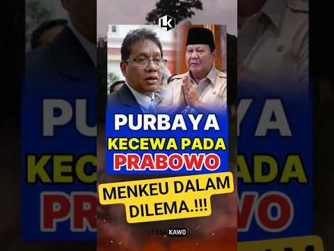 PURBAYA KECEWA DENGAN PRABOWO😡