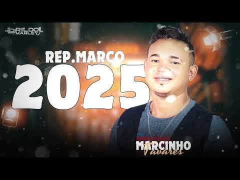 MARCINHO TAVARES REPERTÓRIO MARÇO 2025