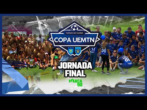 🏆 Torneo de Padres ⚽ Jornada FINAL Copa #Uemtn ¡Suscríbete! y Disfruta