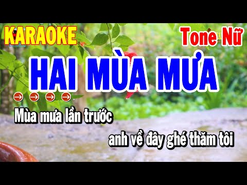 Karaoke Hai Mùa Mưa Tone Nữ | Nhạc Sống Phối Dễ Hát | Karaoke Thanh Hải