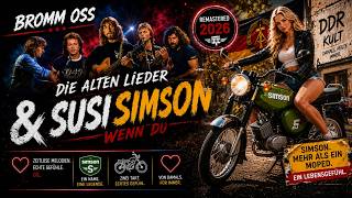 Bromm Oss – Susi Simson | Eine Hommage an den Simson-Kult | Remastered 2026