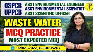 Waste Water MCQ Practice by Richa Gupta Ma'am | AEE | AES | ASO #environmentalengineering