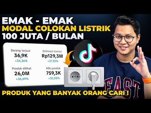 KONTEN SEDERHANA, MODAL COLOKAN LISTRIK, 100 JUTA PER BULAN DARI TIKTOK AFFILIATE