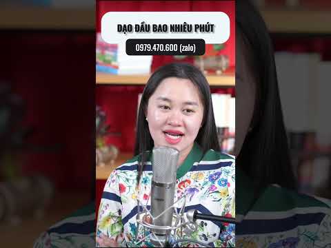 DẠO ĐẦU BAO NHIÊU PHÚT| Thanh Nga Official