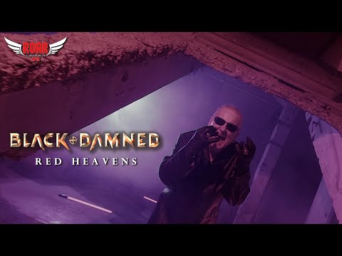 BLACK & DAMNED - "Red Heavens" (Official Video)