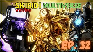 Skibidi toilet Multiverse พากย์ไทย FANMADE EP.32 @DOM_Studio