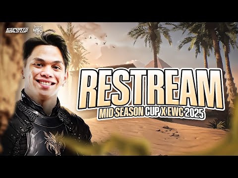 RESTREAM EWC 2025 DAY 3 GROUP STAGE