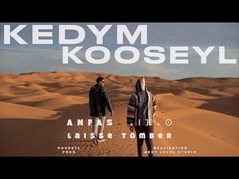 KEDYM x KOOSEYL  - Anfas /  ⴰⵏⴼⴰⵙ ( Clip Officiel )