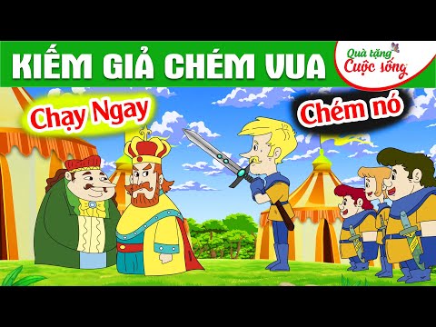 KIẾM GIẢ CHÉM VUA - Phim hoạt hình - Truyện cổ tích - Hoạt hình hay - Cổ tích - Quà tặng cuộc sống