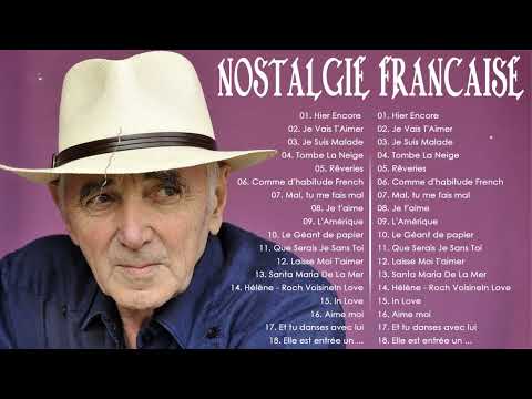 Charles Aznavour, Dalida, Michel Sardou , Jacques Brel 💖Nostalgie Chansons Francaise  💖