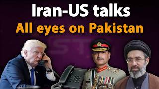Iran US talks  All eyes on Pakistan