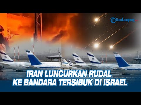 Iran Luncurkan Rudal ke Bandara Tersibuk di Israel, Sistem Pertahanan Gagal Cegat Drone