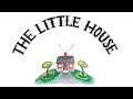 The Little House Story Analysis