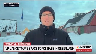 Philip Crowther live from Greenland on MSNBC 28 March 2025