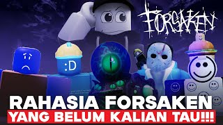 RAHASIA YANG DISIMPAN FORSAKEN DI ROBLOX INI!!