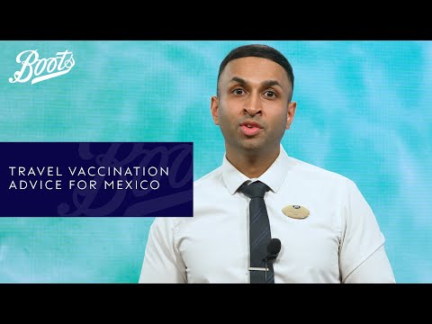 Mexico | Travel Vaccination Advice | Boots UK
